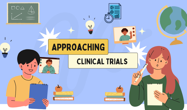 Approaching Clinical Trials